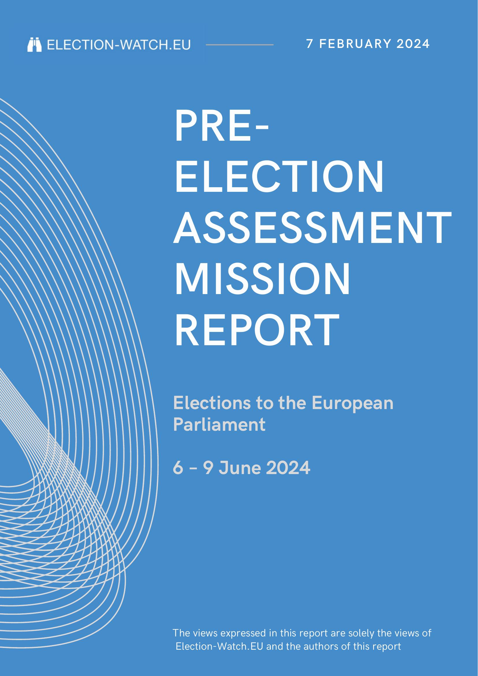 Election-Watch.EU Pre-Election Assessment Mission Report 7 February 2024.pdf